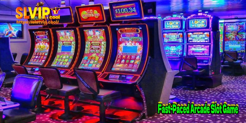 Fast-Paced Arcade Slot Game