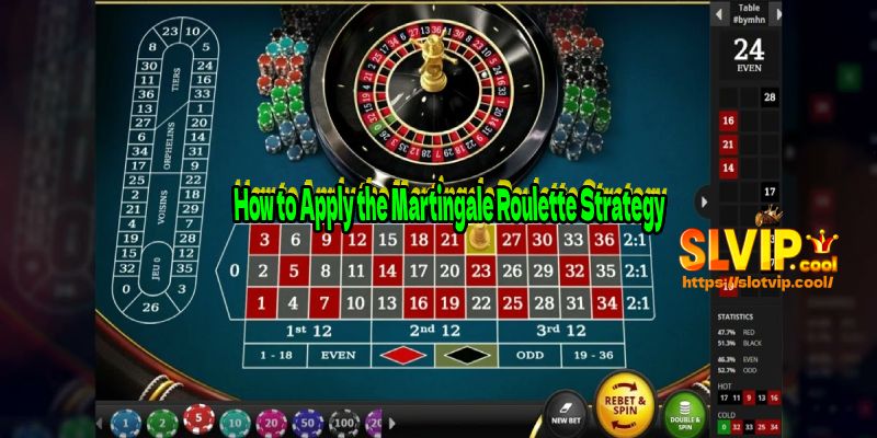 How to Apply the Martingale Roulette Strategy