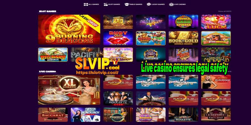 Live casino ensures legal safety