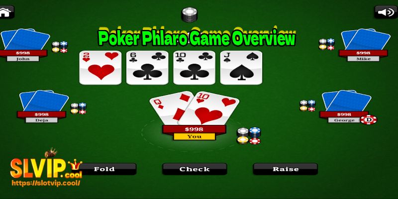 Poker Phlaro Game Overview