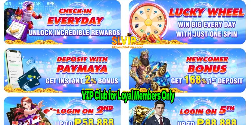 VIP Club for Loyal Members Only